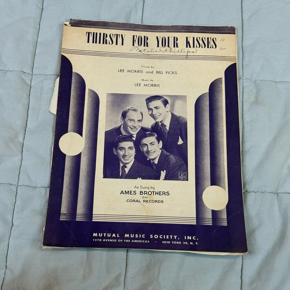 Thirsty for Your Kisses 1950 Morris and Ficks Ames Brothers Sheet Music